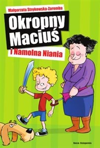 Bild von Okropny Maciuś i Namolna Niania