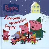 Zobacz : Peppa Zimo... - Opracowanie Zbiorowe