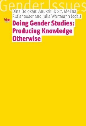 Bild von DOING GENDER STUDIES: PRODUCING KNOWLEDGE OTHERWISE