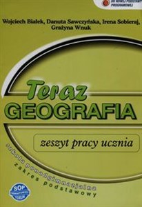 Obrazek Teraz geografia Zeszyt pracy ucznia Zakres podstawowy Szkoła ponadgimnazjalna