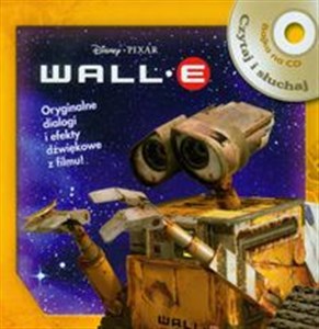 Obrazek WALL.E Czytaj i słuchaj + CD Oryginalne dialogi i efekty dźwiękowe z filmu! RAD-10