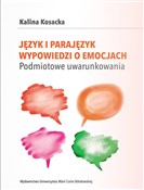 Język i pa... - Kalina Kosacka -  fremdsprachige bücher polnisch 