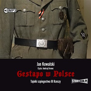 Obrazek [Audiobook] Gestapo w Polsce Tajniki szpiegostwa III Rzeszy
