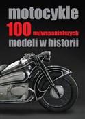 Polska książka : Motocykle ... - Opracowanie Zbiorowe