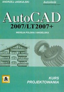 Bild von AutoCad 2007/LT2007 + Wersja polska i angielska kurs projektowania
