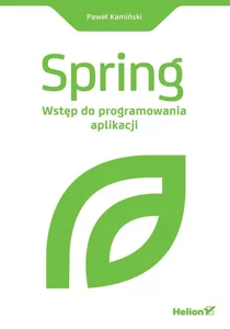 Obrazek Spring. Wstęp do programowania aplikacji