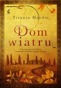 Dom wiatru... - Titania Hardie - Ksiegarnia w niemczech