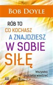 Rób to co ... - Bob Doyle -  polnische Bücher