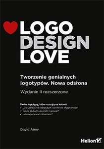 Obrazek Logo Design Love Tworzenie genialnych logotypów. Nowa odsłona