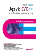 Język C/C+... - Michał Matlak -  Książka z wysyłką do Niemiec 