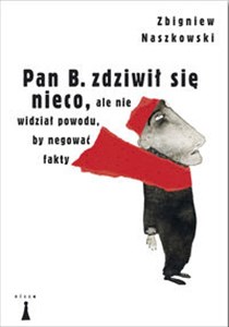 Bild von Pan B zdziwił się nieco ale nie widział powodu by negować fakty