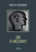 Polska książka : Jak to moż... - Henryk Grabowski