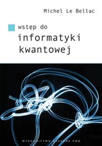 Obrazek Wstęp do informatyki kwantowej