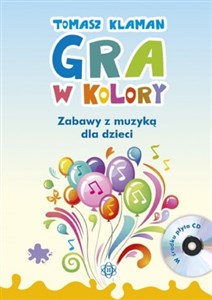 Bild von Gra w kolory + CD Zabawy z muzyką dla dzieci