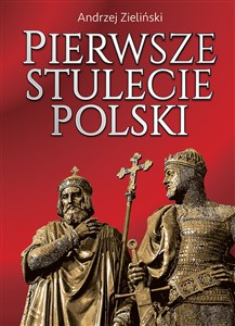 Bild von Pierwsze stulecie Polski wyd. 2