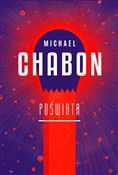 Polnische buch : Poświata - Michael Chabon