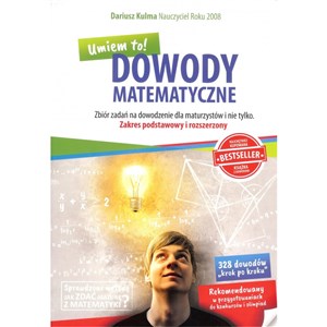 Bild von Dowody matematyczne Zbiór zadań na dowodzenie dla maturzystów i nie tylko Zakres podstawowy i rozszerzony