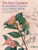 Pokaż szczegóły dla The Kew Gardens Flowering Plants Colouring Book Polnische buch : The Kew Ga...