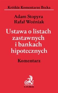 Obrazek Ustawa o listach zastawnych i bankach hipotecznych Komentarz