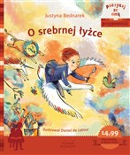 Książka : O srebrnej... - Justyna Bednarek