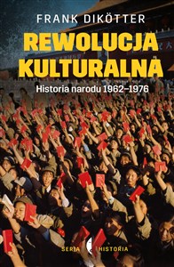 Bild von Rewolucja kulturalna Historia narodu 1962-1976