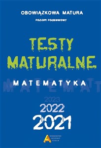 Bild von Testy matualne Matematyka 2021/2022 Poziom podstawowy