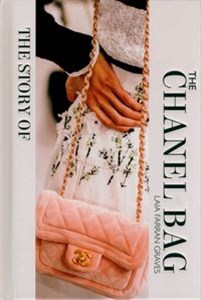 Bild von The Story of the Chanel Bag