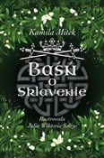 Baśń o Skl... - Mitek Kamila - buch auf polnisch 