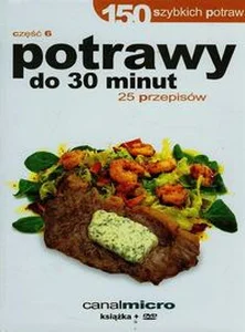 Obrazek 150 szybkich potraw potrawy do 30 minut Część 6 + DVD