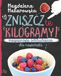 Bild von Zniszcz te kilogramy Megaproste odchudzanie dla nastolatki Megaproste odchudzanie dla nastolatki