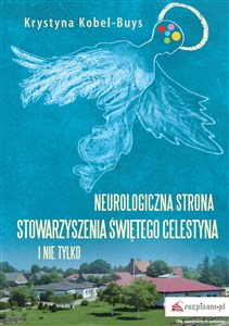 Bild von Neurologiczna strona Stowarzyszenia Świętego Celestyna i nie tylko