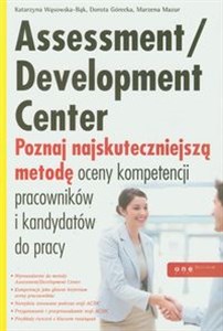 Obrazek Assessment Development Center Poznaj najskuteczniejszą metodę oceny kompetencji pracowników i kandydatów do pracy