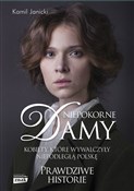 Polska książka : Niepokorne... - Kamil Janicki
