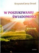 Zobacz : W poszukiw... - Krzysztof Jerzy Drozd