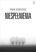 Polnische buch : Niespełnie... - Strzeżysz Piotr