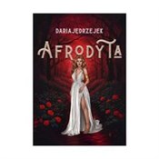 Książka : Afrodyta s... - Daria Jędrzejek