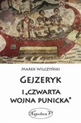 Gejzeryk i... - Marek Wilczyński -  polnische Bücher