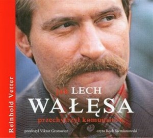 Bild von [Audiobook] Jak Lech Wałęsa przechytrzył komunistów