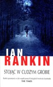 Książka : Stojąc w c... - Ian Rankin