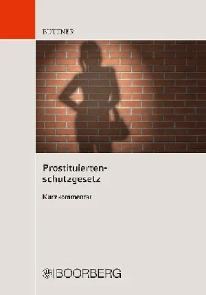 Obrazek BÜTTNER, M: PROSTITUIERTENSCHUTZGESETZ
