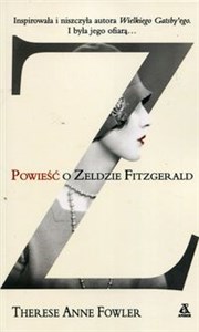 Obrazek Powieść o Zeldzie Fitzgerald