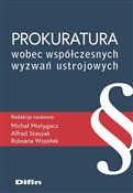 Polska książka : Prokuratur... - Michał Mistygacz, Alfred Staszak, Roksana Wszołek