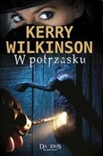 Polnische buch : W potrzask... - Kerry Wilkinson