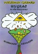 Polnische buch : Wygrać to ... - Waldemar Golanko