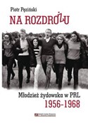 Na rozdroż... - Piotr Pęziński -  Polnische Buchandlung 