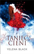 Taniec cie... - Yelena Black -  Książka z wysyłką do Niemiec 