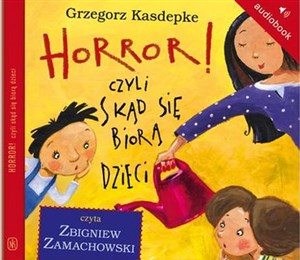 Bild von [Audiobook] Horror! czyli skąd się biorą dzieci