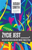 Książka : Życie jest... - Judah Smith