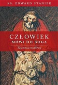 Człowiek m... - ks. Edward Staniek -  Książka z wysyłką do Niemiec 