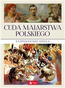 Zobacz : Cuda malar... - Opracowanie Zbiorowe